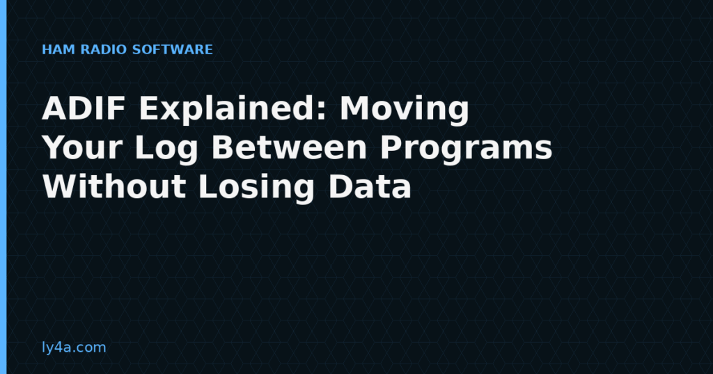 ADIF file format log conversion guide