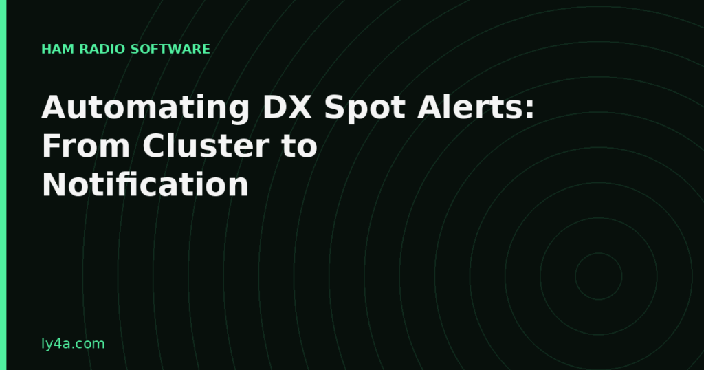 Automating DX spot alerts from cluster to notification