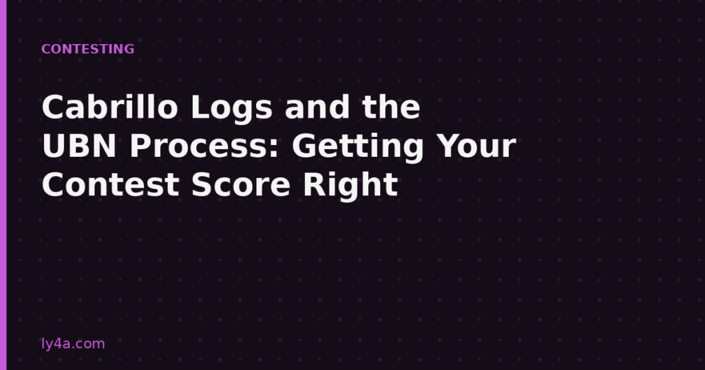 Cabrillo log format and UBN contest log checking