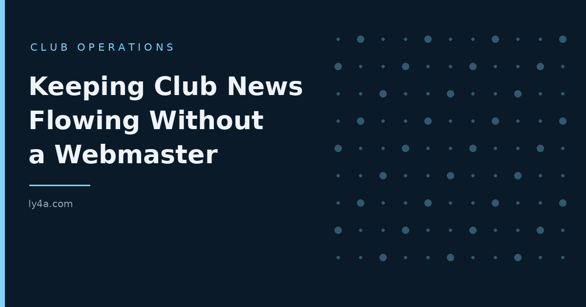 Keeping Radio Club News Flowing Without a Webmaster