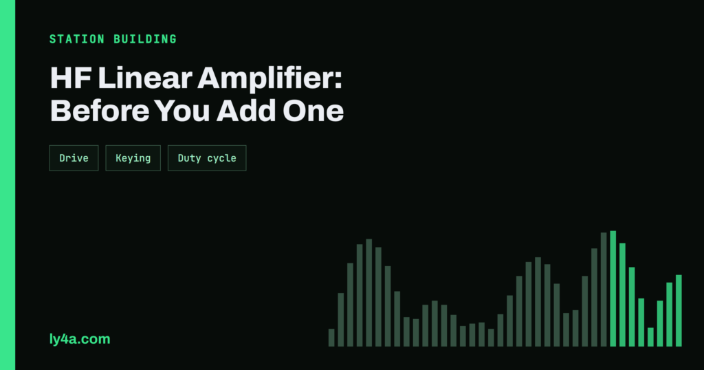 HF Linear Amplifier: What to Know Before You Add One