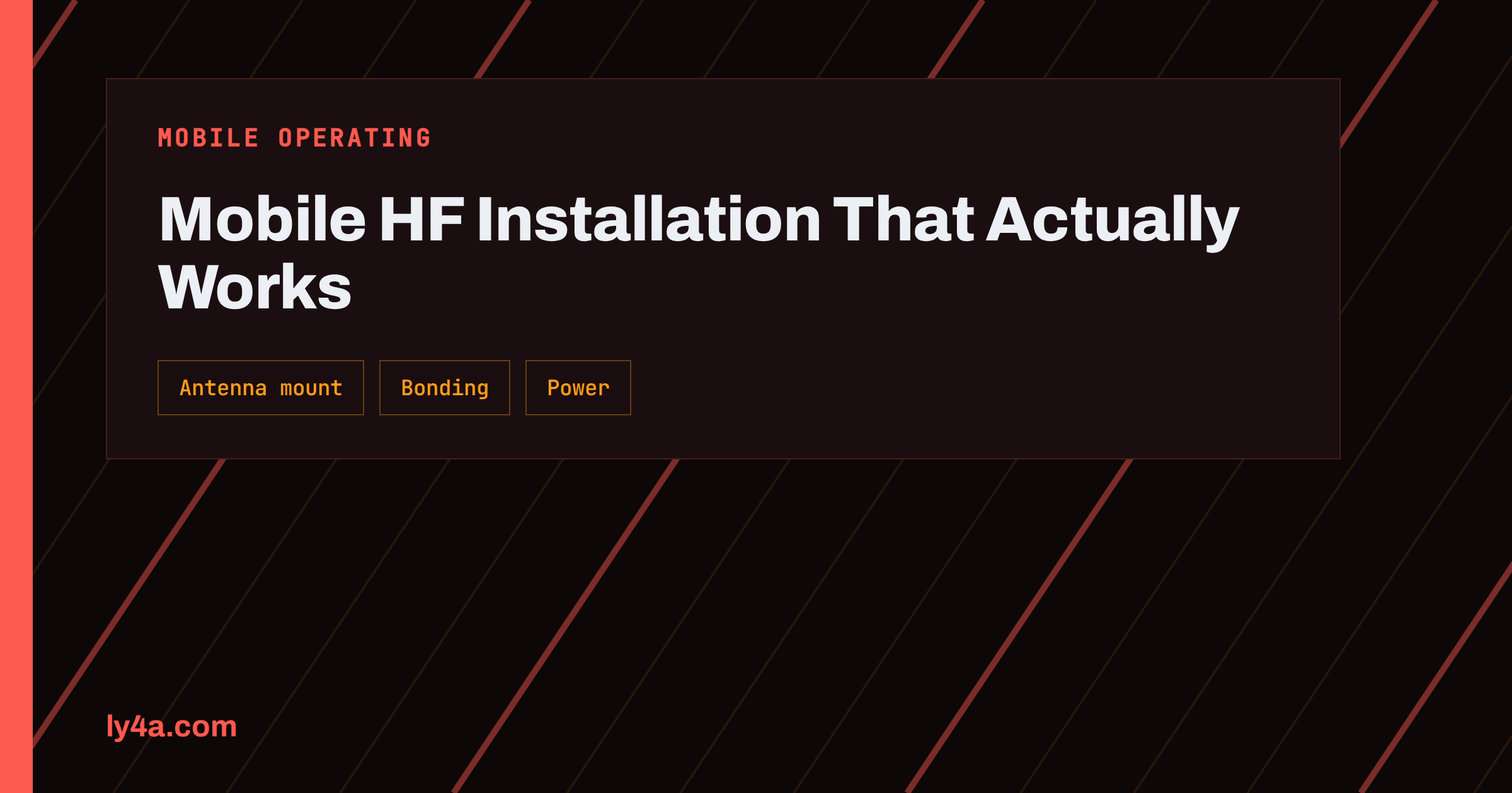 Mobile HF Installation: Antenna, Power and Noise in the Car
