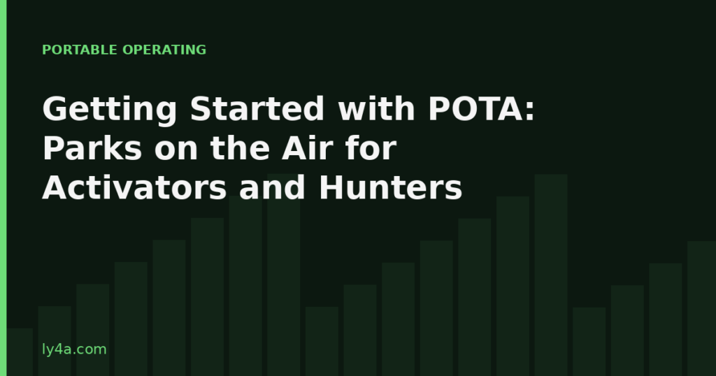 POTA Parks on the Air activation guide