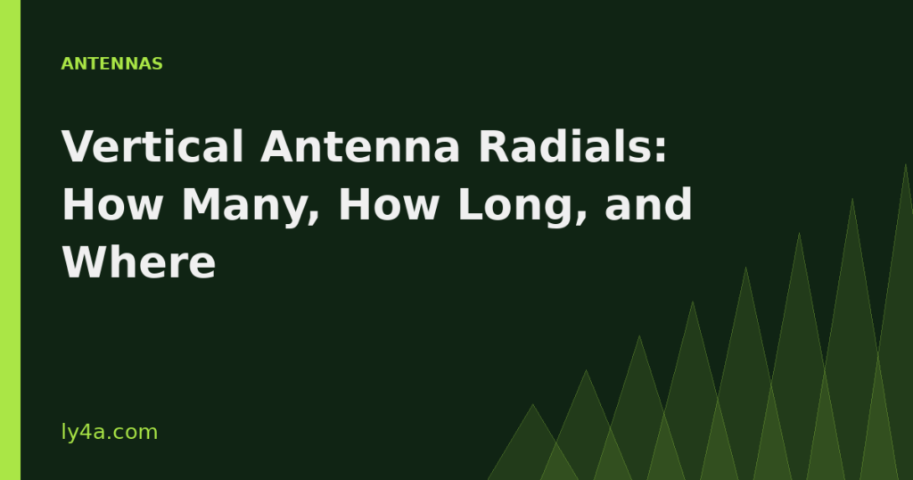 Vertical antenna radials explained
