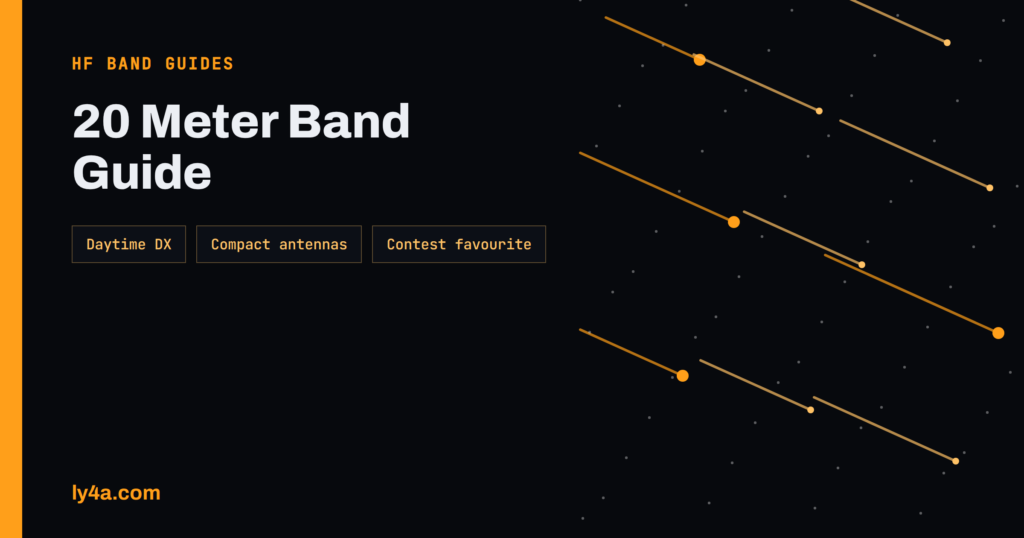 20 Meter Band Guide: The Daytime DX Workhorse