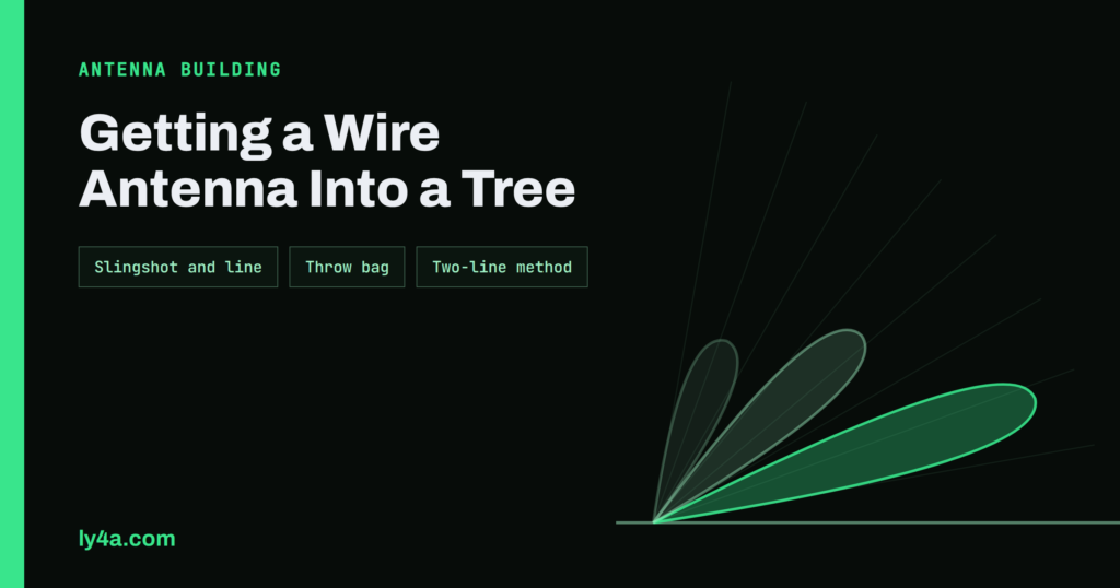 Antenna Launcher Guide: Getting a Wire Antenna Into a Tree
