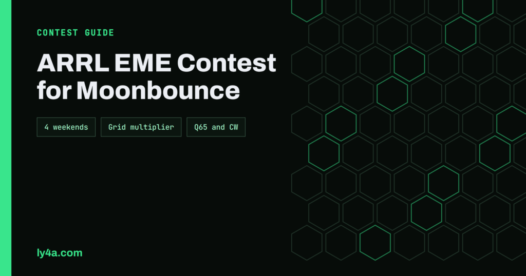 ARRL EME Contest: Weekends, Grid Exchange and Moonbounce Logging