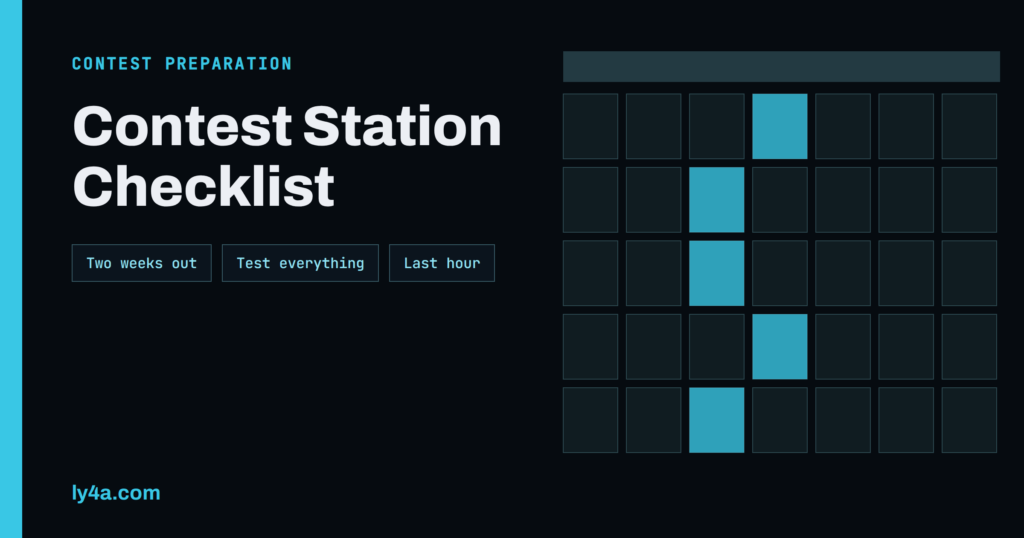 Contest Station Checklist: What to Test Before the Contest