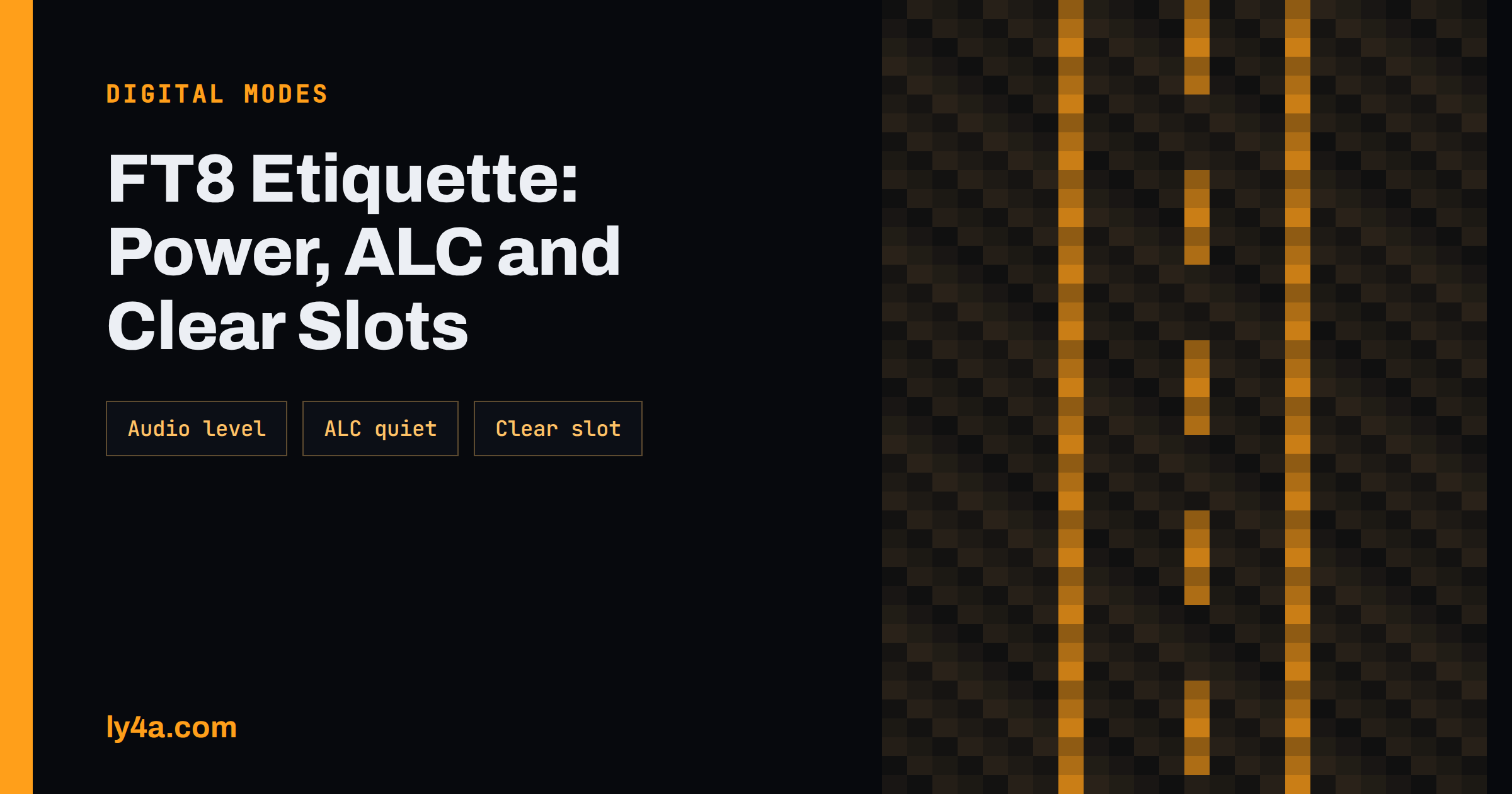 FT8 Etiquette: Power, ALC and Choosing a Clear Frequency