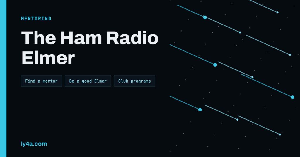 Ham Radio Elmer: How to Find a Mentor or Become One