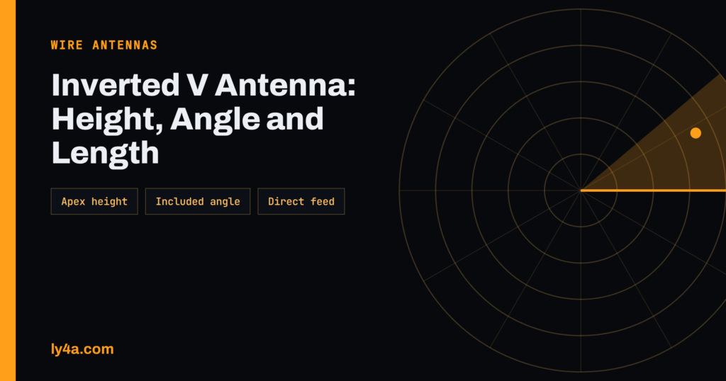 Inverted V Antenna: Height, Angle and Length for HF