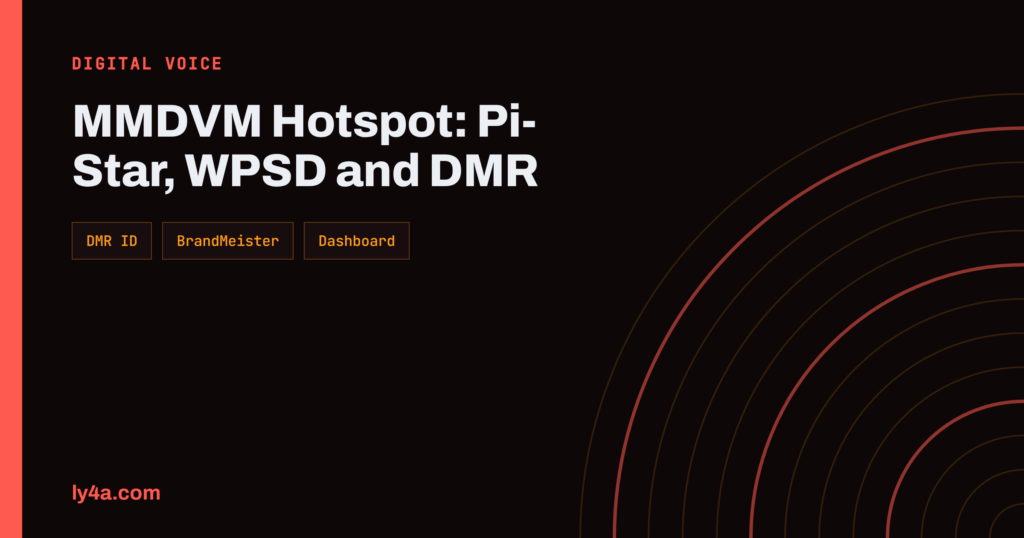 MMDVM Hotspot Guide: Pi-Star, WPSD and Your First DMR Contact