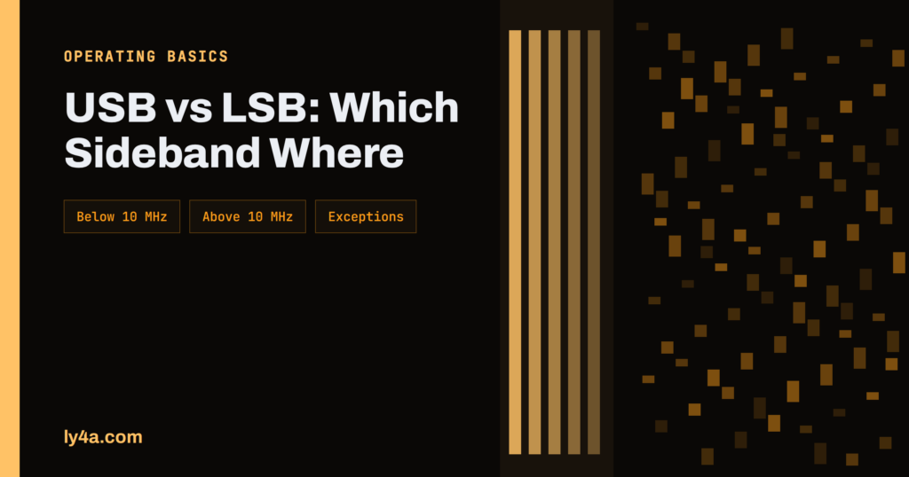 USB vs LSB: Which Sideband to Use on Each Ham Band and Why